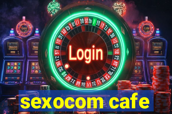 sexocom cafe